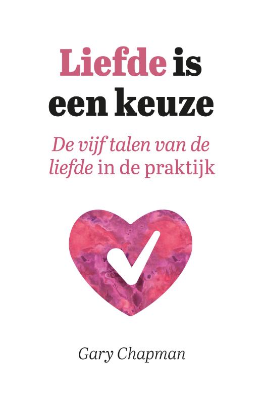 Productafbeelding: voorkant van Liefde is een keuze