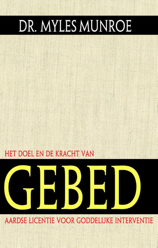 Productafbeelding: voorkant van Het doel en de kracht van gebed